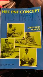 Het PNF concept in de praktijk, Ophalen of Verzenden, Alpha, Gelezen, HBO