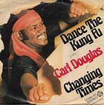 Carl Douglas - Dance the Kung Fu, Cd's en Dvd's, Vinyl Singles, Pop, Ophalen of Verzenden, 7 inch, Zo goed als nieuw