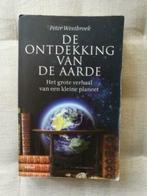 Peter Westbroek - De ontdekking van de aarde, Natuurwetenschap, Ophalen of Verzenden, Peter Westbroek