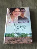 Andra Groenhof - Als je leven je lief is (b114), Boeken, Romans, Gelezen, Andra Groenhof, Ophalen of Verzenden, Nederland