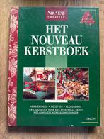 Het Nouveau Kerstboek - Inspiratie voor een sfeervolle Kerst, Boeken, Gelezen, Vegetarisch, Voorgerechten en Soepen, Ophalen of Verzenden
