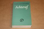 Achteraf — Essays & Artikelen van Karel van het Reve, Boeken, Ophalen of Verzenden, Gelezen