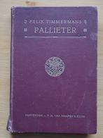 Felix Timmermans Pallieter, Ophalen of Verzenden