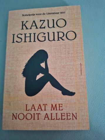 Kazuo Ishiguro - Laat me nooit alleen beschikbaar voor biedingen