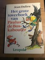 Het grote toverboek van Paulus de Boskabouter, Ophalen of Verzenden, Zo goed als nieuw, Fictie algemeen