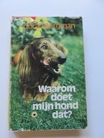 Waarom doet mijn hond dat? Göran Bergman, Ophalen of Verzenden, Gelezen, Honden