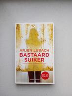 Bastaardsuiker - Arjen Lubach, Ophalen of Verzenden, Gelezen
