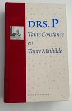 DRS. P TANTE CONSTANCE EN TANTE MATHILDE, Boeken, Ophalen of Verzenden, Zo goed als nieuw, DRS. P