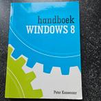 Peter Kassenaar - Handboek Windows 8, Boeken, Informatica en Computer, Ophalen of Verzenden, Peter Kassenaar, Zo goed als nieuw