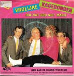 De Vrolijke Vagebonden - Doe dat nou niet Marie, Gebruikt, 7 inch, Single, Ophalen of Verzenden
