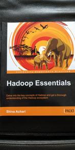 Hadoop Essentials, Ophalen of Verzenden, Zo goed als nieuw