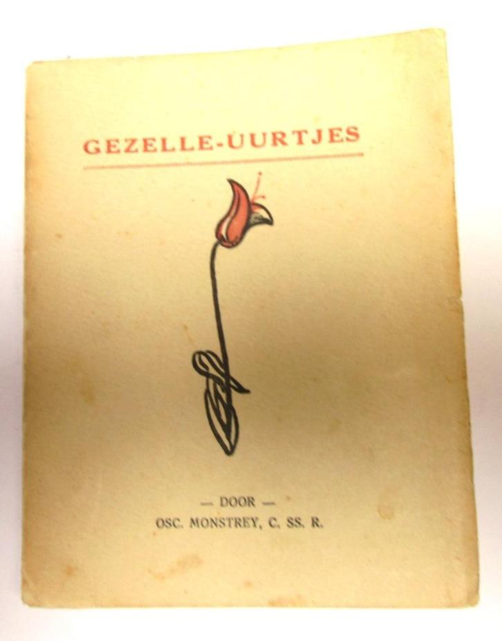 Gezelle-uurtjes door OSC Monstrey, C SS, R, Antiek en Kunst, Antiek | Boeken en Bijbels, Ophalen of Verzenden