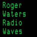 Roger Waters – Radio Waves, Pop, 1 single, Gebruikt, Maxi-single