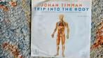 Johan Timman - Trip Into The Body LP, Ophalen, Gebruikt