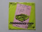 COMMANDER CODY - two triple cheese - vinyl 7", Gebruikt, 7 inch, Single, Ophalen of Verzenden