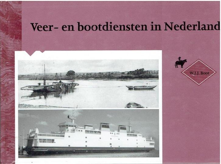 Veer en Boot diensten in Nederl;and, Boeken, Geschiedenis | Stad en Regio, Gelezen, Ophalen of Verzenden