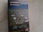 Henning Mankell - Voor de vorst, Ophalen of Verzenden, Zo goed als nieuw, Henning Mankell
