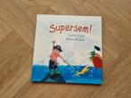 Corien Oranje - Supersem, Boeken, Ophalen of Verzenden, Zo goed als nieuw, Corien Oranje, Prentenboek