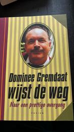 Paul Haenen - Dominee Gremdaat wijst de weg, Ophalen of Verzenden, Zo goed als nieuw, P. Haenen; E. Gremdaat, Nederland