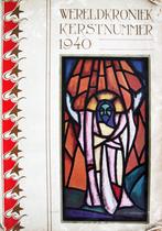 Wereldkroniek - Kerstnummer - 1940, Verzamelen, Tijdschriften, Kranten en Knipsels, Ophalen of Verzenden, 1940 tot 1960, Nederland
