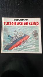 Tussen wal en schip Jan Sanders, Boeken, Prentenboeken en Plaatjesalbums, Ophalen of Verzenden, Zo goed als nieuw