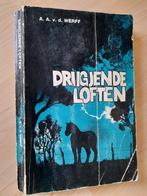 DRIIGJENDE LOFTEN  AA van der Werff  friestalig, Ophalen of Verzenden, Gelezen
