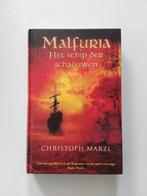 Christophe Marzi : Malfuria Het schip 🚢 der schaduwen, Ophalen of Verzenden, Zo goed als nieuw, Christophe Marzi