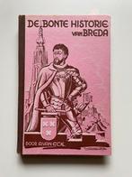 De bonte historie van Breda - A. van Eck, Ophalen of Verzenden, A. van Eck, 20e eeuw of later, Gelezen