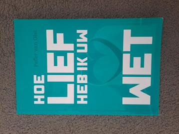 Peter van Olst - Hoe lief heb ik uw wet! beschikbaar voor biedingen