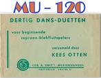 MU-120 Blokfluit bladmuziek Kees Otten Dertig Dansduetten, Muziek en Instrumenten, Bladmuziek, Gebruikt, Klassiek, Ophalen of Verzenden