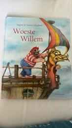 Dieter Schubert - Woeste Willem, Ophalen, Nieuw, Dieter Schubert; Ingrid Schubert