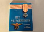 Het vliegerkruis van H.G. Meijer, Verzamelen, Ophalen of Verzenden, Luchtmacht, Nederland, Boek of Tijdschrift