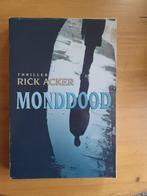 Monddood, Ophalen of Verzenden, Nederland, Rick Acker, Gelezen