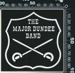 Sticker: The Major Dundee Band, Ophalen of Verzenden, Zo goed als nieuw, Bedrijf of Vereniging