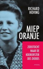 Richard Hoving - Miep Oranje, Ophalen of Verzenden, Tweede Wereldoorlog, Nieuw