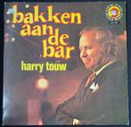 Harry Touw - Bakken aan de bar - 1974, Ophalen of Verzenden, Gebruikt, 12 inch, Overige genres