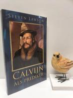 Lawson, Steven; Calvijn als prediker, Boeken, Ophalen of Verzenden, Gelezen, Christendom | Protestants