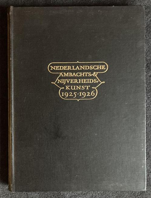 Nederlandsche ambachts, en nijverheidskunst 1925-1926 gispen, Boeken, Kunst en Cultuur | Beeldend, Gelezen, Schilder- en Tekenkunst