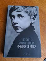 Griet Op de Beeck - Het beste wat we hebben, Griet Op de Beeck, Ophalen of Verzenden, Zo goed als nieuw, Nederland
