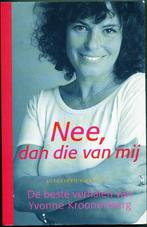 Nee, dan die van mij, Yvonne Kroonenberg, Verzenden, Zo goed als nieuw, Nederland