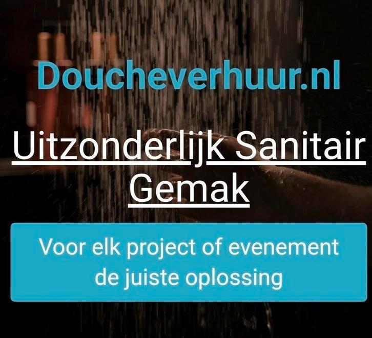 Verhuur Douche en Toilet, Hobby en Vrije tijd, Feestartikelen | Verhuur, Nieuw, Overige, Ophalen of Verzenden