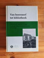 Van boerenerf tot bibliotheek – onderzoek Wolters‑Noordhoff, Boeken, Ophalen of Verzenden, Gelezen