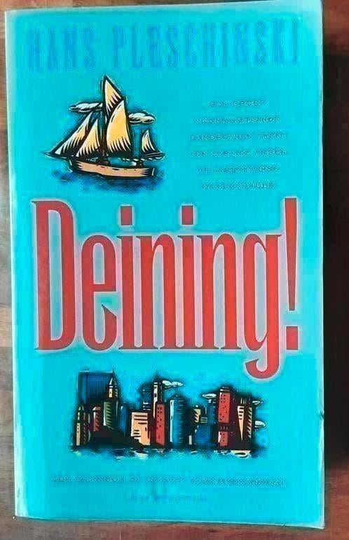Deining! - Hans Pleschinski, Boeken, Ophalen of Verzenden, Gelezen