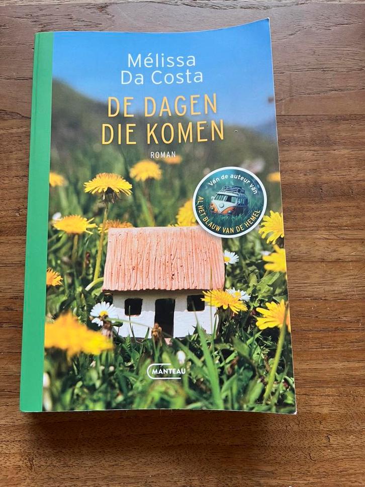 Mélissa Da Costa - De dagen die komen, Boeken, Literatuur, Gelezen, Ophalen of Verzenden
