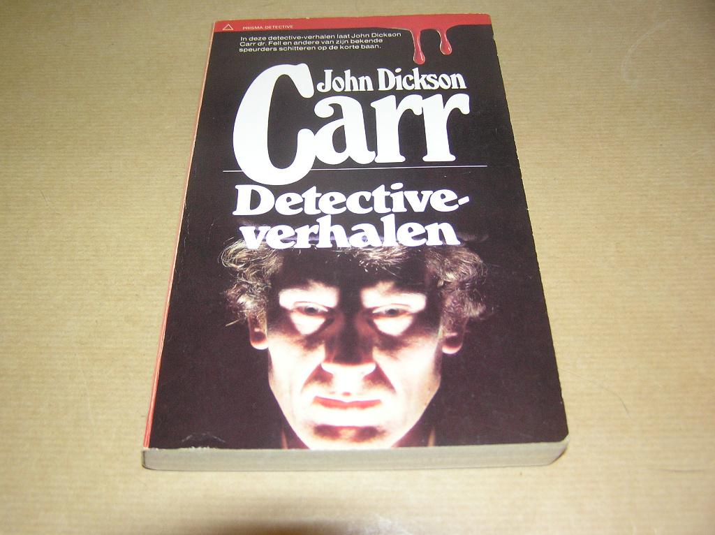 Detective verhalen -John Dickson Carr, Boeken, Ophalen of Verzenden, Gelezen, John Dickson Carr