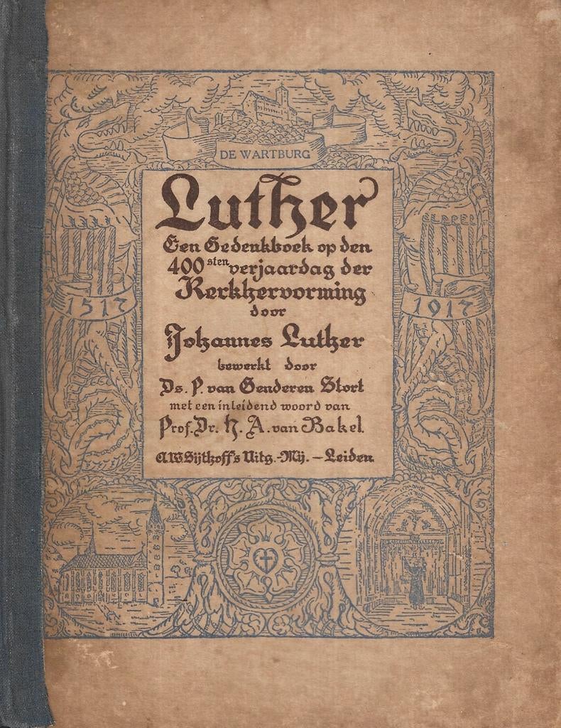 Joh. Luther - Luther, een gedenkboek op de 400e verjaardag, Ophalen of Verzenden, Zo goed als nieuw
