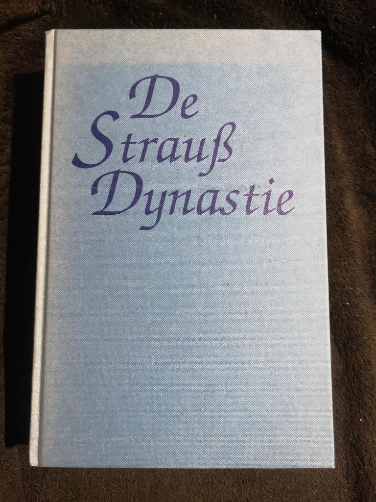 Peter Prange, De Strauß Dynastie, Ophalen of Verzenden, Gelezen