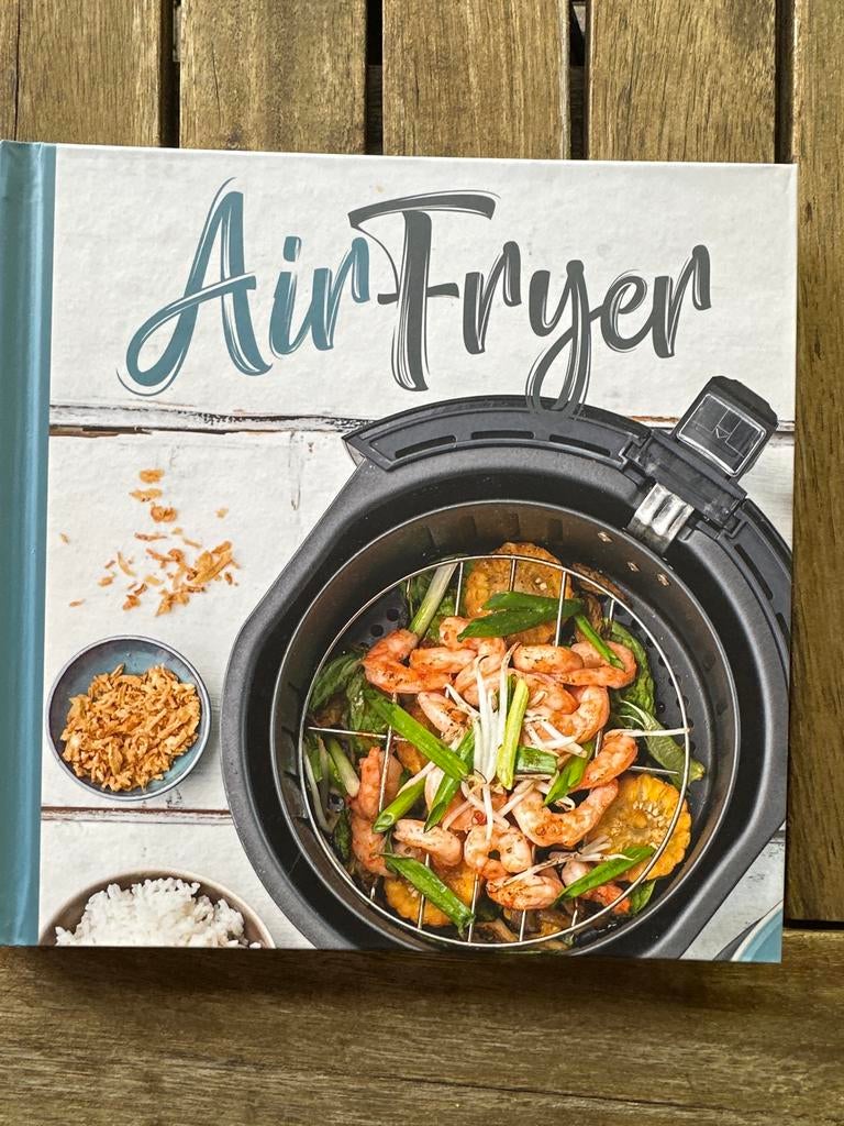 Airfryer kookboek, Boeken, Ophalen, Hoofdgerechten, Nieuw, Gezond koken