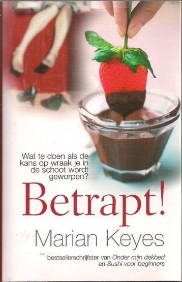 Betrapt! - Marian Keyes