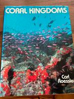 Coral Kingdoms van Carl Roessler (Engels), Boeken, Hobby en Vrije tijd, Gelezen, Ophalen of Verzenden, Overige onderwerpen